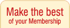 Make the best of your Membership