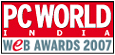 PC WORLD INDIA WEB AWARDS 2007