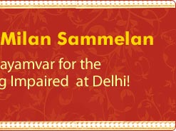 Pranay Milan Sammelan Swayamvar for the Hearing Impaired at Delhi!