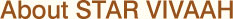 About Star Vivaah