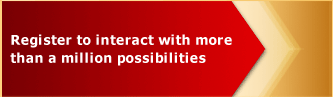 Register to interact with more than a million possibilities Register to interact with more than a million possibilities